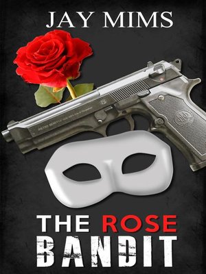 cover image of The Rose Bandit